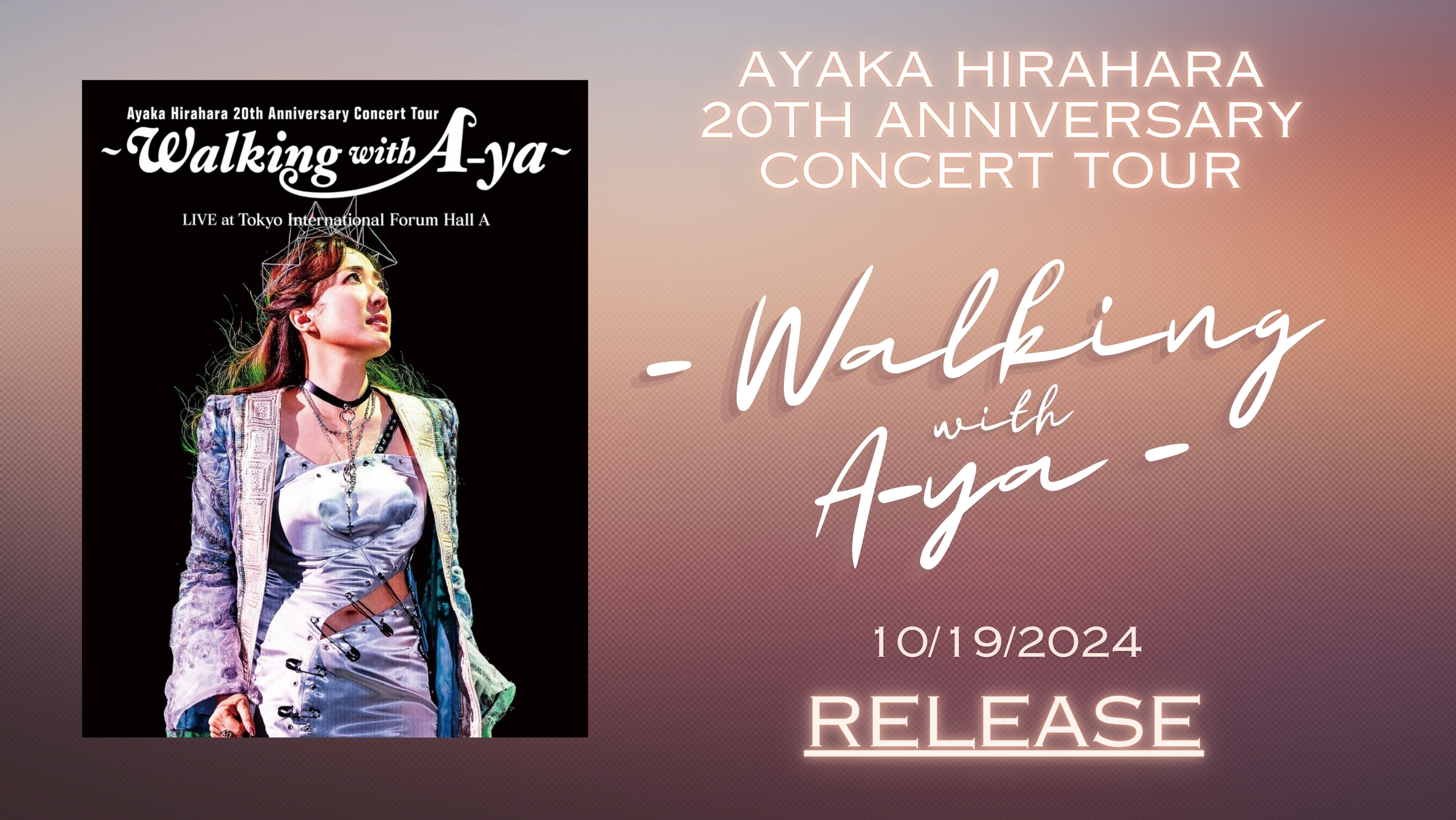 平原綾香 20th Anniversary Concert Tour 2023 〜 Walking with A-ya 〜